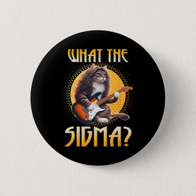 Cat Sigma Shirt Funny Sigma Brainrot Meme Rizz Sig 2 Inch Round Button (Front)