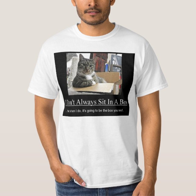 Cat Sits In Box... T-Shirt (Front)