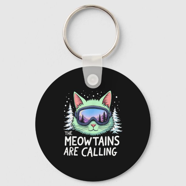 Cat skiing adventure the meowtains are calling keychain (Front)