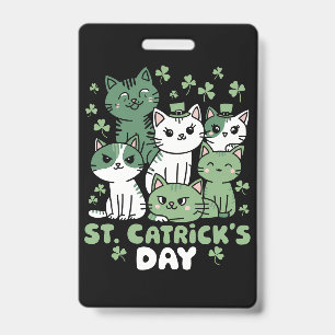 Cat St Patrick's Day Funny Catrick's Day Badge