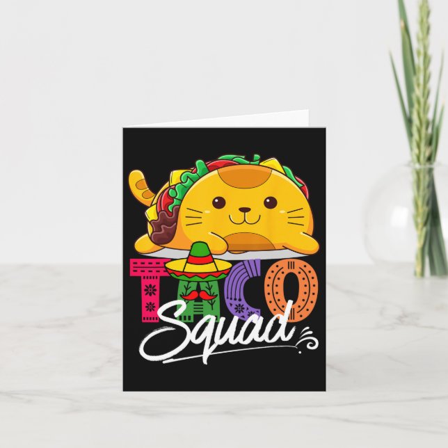 Cat Taco Squad Cinco De Mayo Cute Funny Mexican Fo Card (Front)