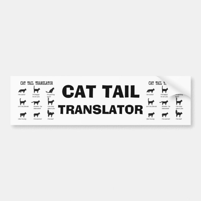 CAT TAIL TRANSLATOR BUMPER STICKER (Front)