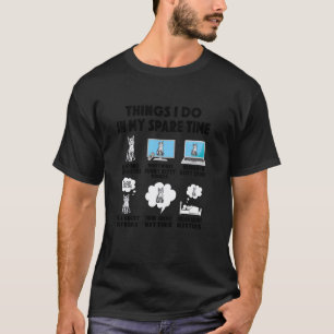 cat things do in spare time cats kitten animal dau T-Shirt