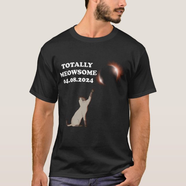 Cat Total Solar Eclipse 2024 Meowsome Cat  T-Shirt (Front)