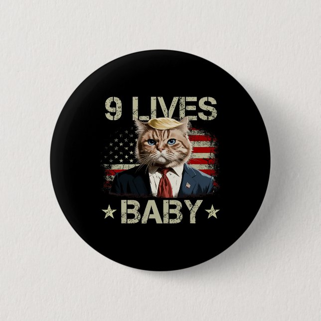 Cat Trump 9 Lives Ba  2 Inch Round Button (Front)