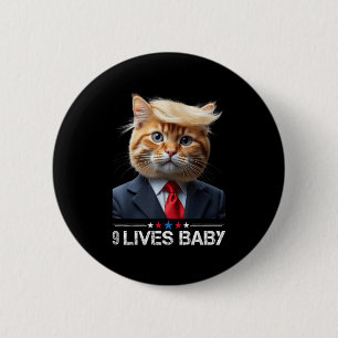Cat Trump 9 Lives Baby 2 Inch Round Button