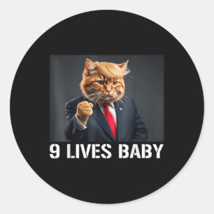 Cat Trump 9 Lives Baby Funny Cat With Trump Hair Classic Round Sticker