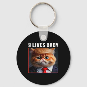 Cat Trump 9 Lives Baby Funny Vote For Trump Cats 2 Keychain