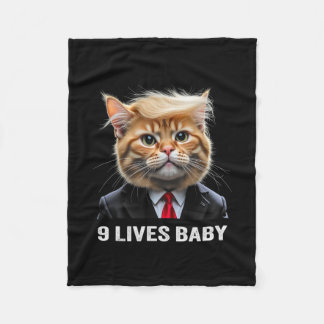 Cat Trump 9 Lives Baby Trump 2024 Win Victory Winn Fleece Blanket