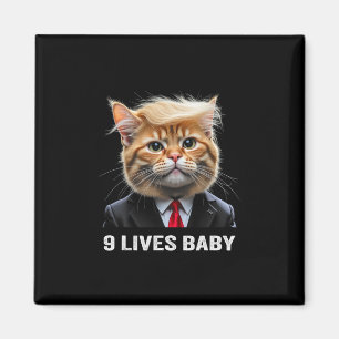 Cat Trump 9 Lives Baby Trump 2024 Win Victory Winn Magnet