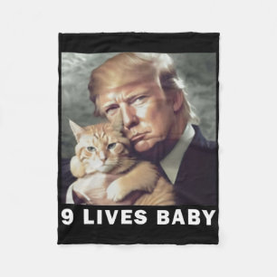 Cat Trump 9 Lives By Trump 2024 Win Victory Winner Fleece Blanket