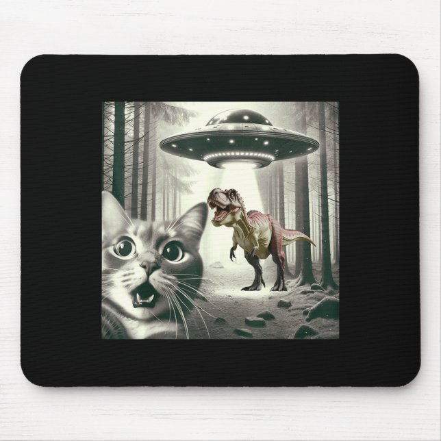 Cat UFO T Alien Dinosaur Selfie Rex Mouse Pad (Front)