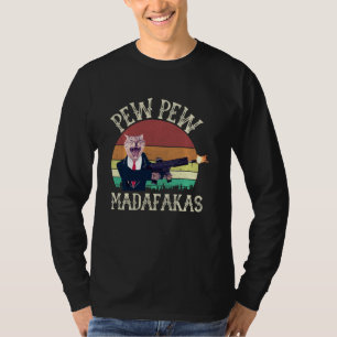 Cat Vintage Pew Pew Madafakas T-Shirt