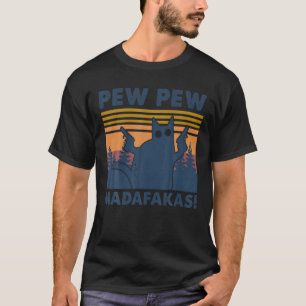 Cat Vintage Pewpewpew Madafakas Cat Crazy Pew Vint T-Shirt