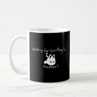 Cat Waiting For Something To Happen Omori Cat Insp Coffee Mug