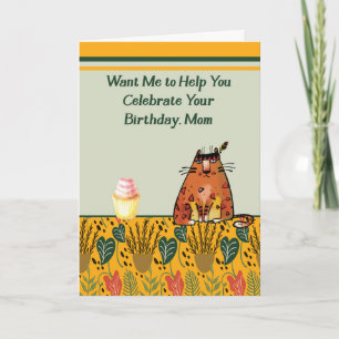 Cat Wants to help Mom Celebrate Birthday Card