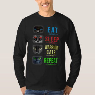 Cat Warrior Eat Sleep Warrior Cats Repeat T-Shirt