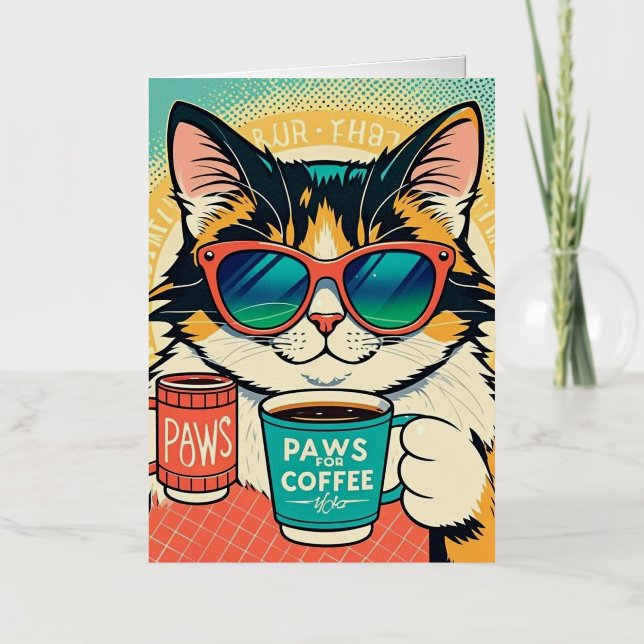 Cat wearing oversized sunglasses, holding a coffee foil greeting card (Front)