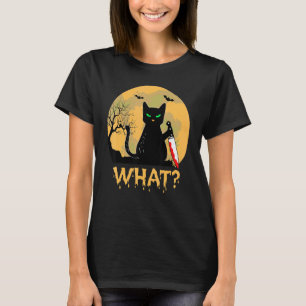 Cat What Black Ca Murderous Cat With Knife 3 T-Shirt