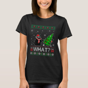 Cat What Black Cat Pushing Christmas Tree Ugly Xm T-Shirt
