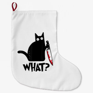 Cat What_ Funny Black Cat  Large Christmas Stocking