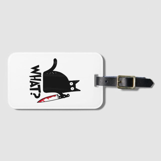 Cat What_ Funny Black Cat  Luggage Tag (Front Horizontal)