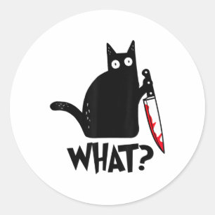 Cat What Funny Black Cat Murderous Cat With Knife  Classic Round Sticker
