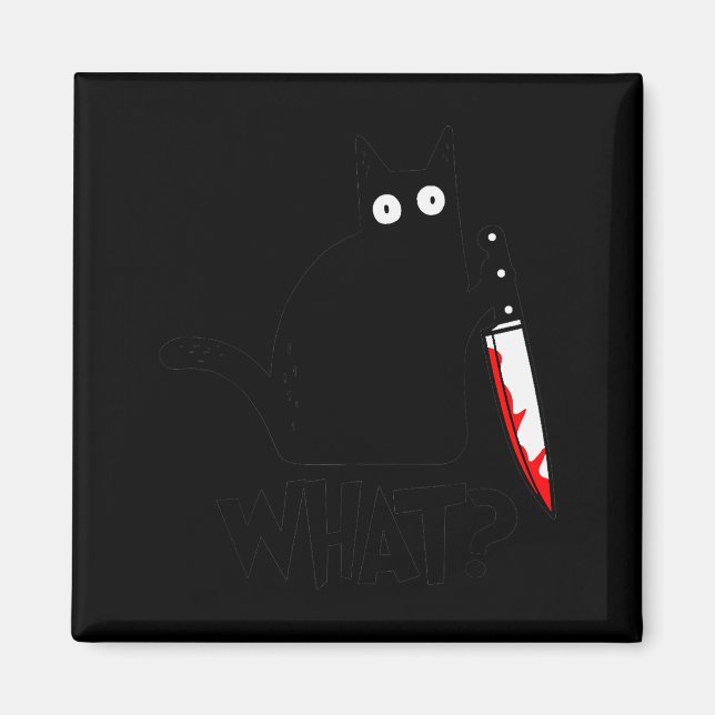 Cat What_ Funny Black Cat Murderous Cat With Knife Magnet (Front)