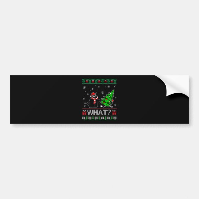 Cat What Funny Black Cat Pushing Christmas Tree Bumper Sticker (Front)