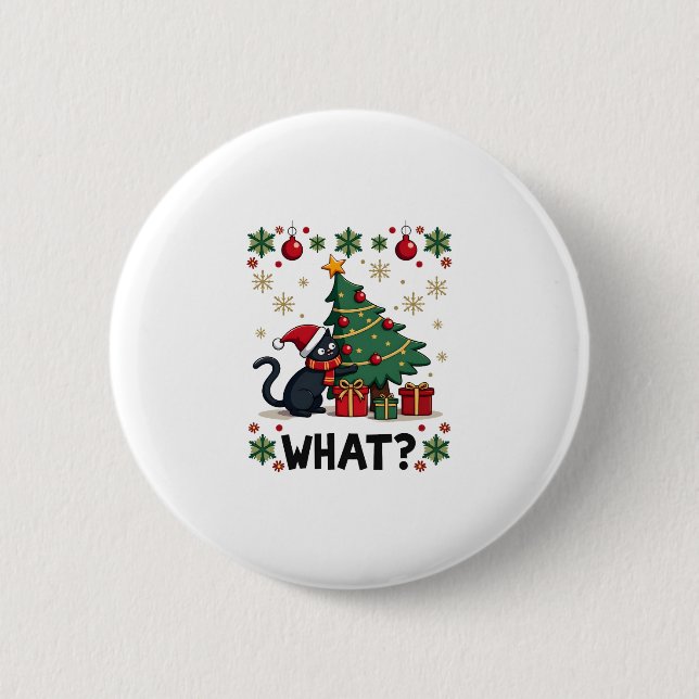 Cat What Funny Black Cat Pushing Christmas Tree Ug 2 Inch Round Button (Front)