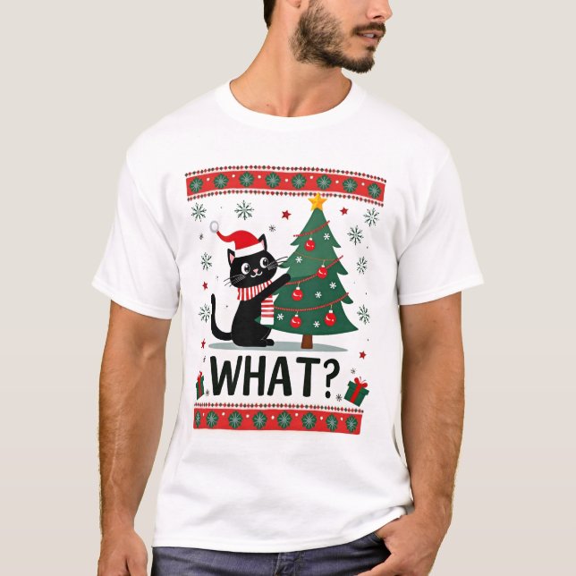 Cat What Funny Black Cat Pushing Christmas Tree Ug T-Shirt (Front)