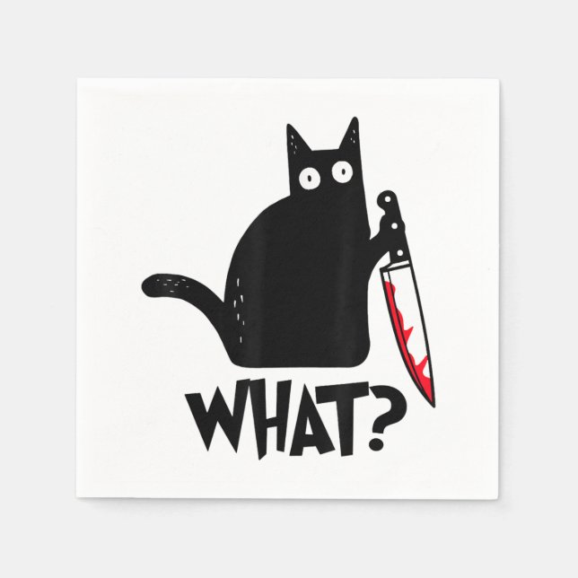 Cat What Funny Black Cat Shirt Murderous Cat With  Napkin (Front)