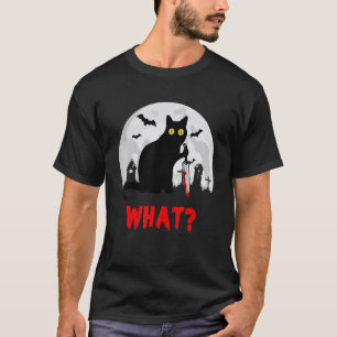 Cat What Murderous Black Cat In Graveyard With Kni T-Shirt