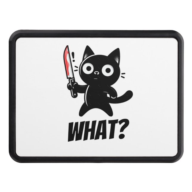 Cat What Murderous Surprised Cat Caught Red-Handed Trailer Hitch Cover (Front)