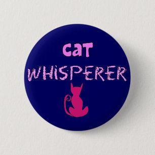 "Cat Whisperer" Cat Lover Gifts 2 Inch Round Button