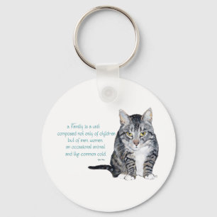 Cat Wisdom - Family Dynamics Keychain