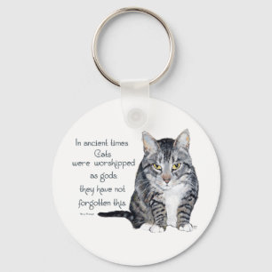 Cat Wisdom - in ancient times, Cats were Keychain