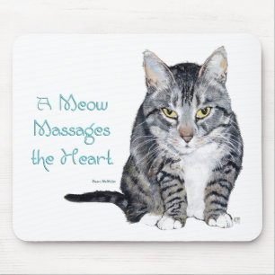 Cat Wisdom - Meows Mouse Pad