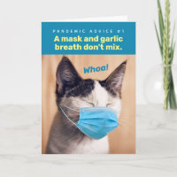 Cat with Mask - Masks and Bad Breath Don't Mix