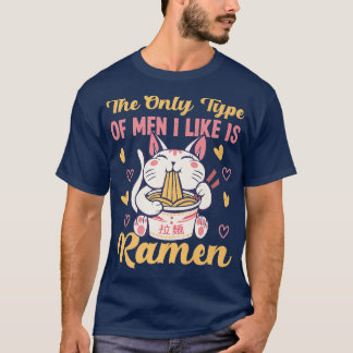 Cat With Ramen Design For Single Ladies  T-Shirt