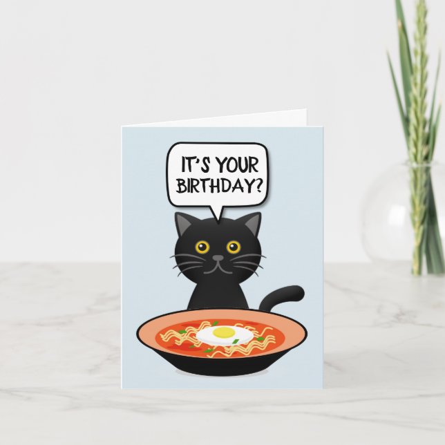CAT WITH RAMEN NOODLES BIRTHDAY CARD (Front)