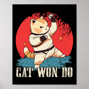 Cat Won Do Shirt Cat Shirt Feline Karate Taekwondo Poster