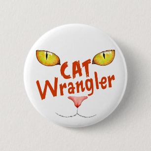 Cat Wrangler 2 Inch Round Button