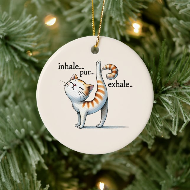 Cat Yoga Pose - Inhale - Pur - Exhale Ceramic Ornament (Tree)