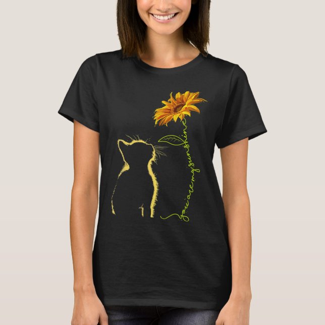 Cat You Are My Sunshine Cats Tee Gifts  (Front)