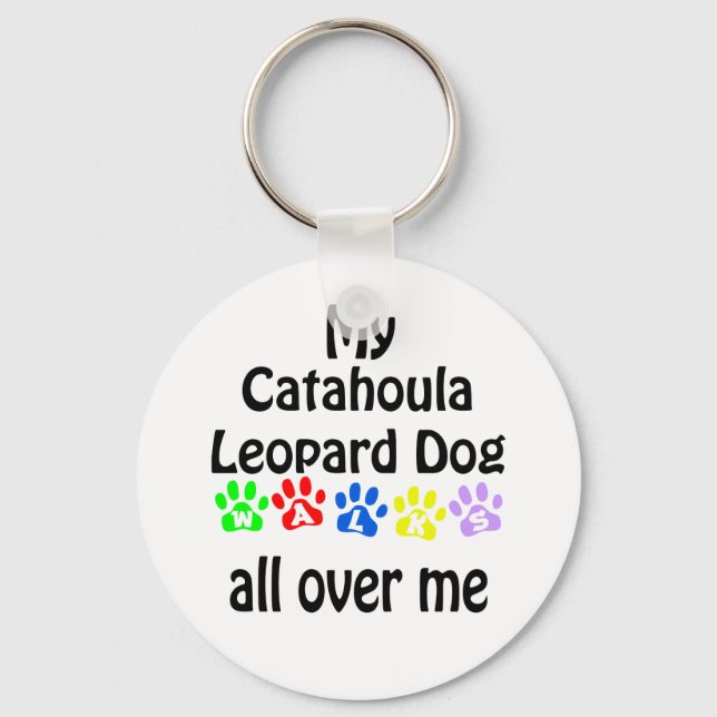 Catahoula Leopard Dog Walks Design Keychain (Front)