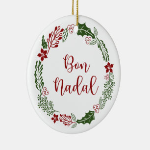 Catalan Merry Christmas Wreath, Bon Nadal Ceramic Ornament