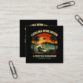 Catalina Wine Mixer Square Business Card