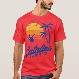 Catalina Wine Mixer T-Shirt