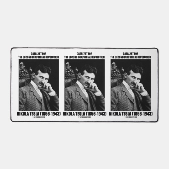 Catalyst For Second Industrial Revolution N. Tesla Desk Mat (Front)